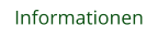 Informationen